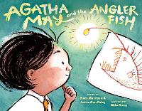 Book Cover for Agatha May and the Anglerfish by Nora Morrison, Jessie Ann Foley