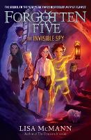 Book Cover for The Invisible Spy (The Forgotten Five, Book 2) by Lisa McMann