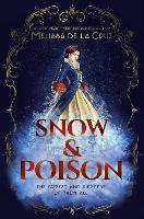 Book Cover for Snow & Poison by Melissa de la Cruz