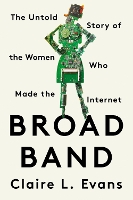 Book Cover for Broad Band by Clare L. Evans