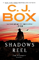 Book Cover for Shadows Reel by C. J. Box