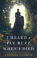 Book Cover for I Heard A Fly Buzz When I Died by Amanda Flower