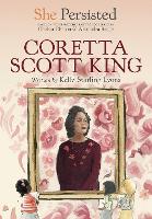 Book Cover for Coretta Scott King by Kelly Starling Lyons, Chelsea Clinton