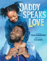 Book Cover for Daddy Speaks Love by Leah Henderson