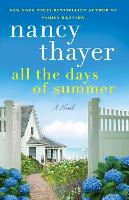 Book Cover for All the Days of Summer by Nancy Thayer