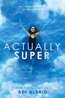 Book Cover for Actually Super by Adi Alsaid