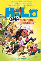 Book Cover for Hilo Book 8 Gina and the Big Secret by Judd Winick