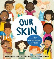 Book Cover for Our Skin by Megan Madison, Jessica Ralli