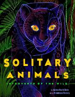 Book Cover for Solitary Animals by Joshua David Stein