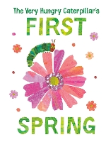 Book Cover for The Very Hungry Caterpillar's First Spring by Eric Carle