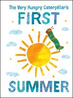 Book Cover for The Very Hungry Caterpillar's First Summer by Eric Carle