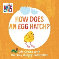 Book Cover for How Does an Egg Hatch? by Eric Carle