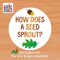 Book Cover for How Does a Seed Sprout? by Eric Carle