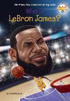 Book Cover for Who Is LeBron James? by Crystal Hubbard