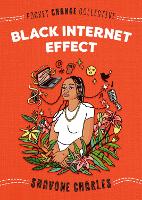 Book Cover for Black Internet Effect by Shavone Charles