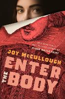 Book Cover for Enter the Body by Joy McCullough
