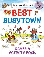 Book Cover for Richard Scarry's Best Busytown Games & Activity Book by Richard Scarry