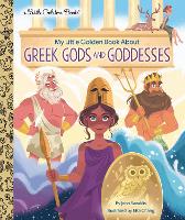 Book Cover for My Little Golden Book About Greek Gods and Goddesses by John Sazaklis