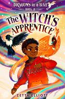 Book Cover for The Witch's Apprentice by Zetta Elliott, Cherise Harris