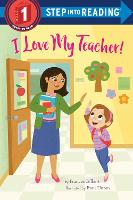 Book Cover for I Love My Teacher! by Frances Gilbert, Eren Unten