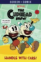 Book Cover for Handle with Care! (The Cuphead Show!) by Random House