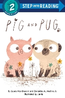 Book Cover for Pig and Pug by Laura Marchesani, Zenaides A Medina Jr