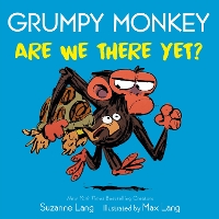 Book Cover for Grumpy Monkey Are We There Yet? by Suzanne Lang