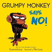 Book Cover for Grumpy Monkey Says No by Suzanne Lang
