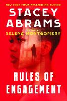 Book Cover for Rules Of Engagement by Selena Montgomery, Stacey Abrams