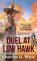 Book Cover for Duel At Low Hawk by Charles G. West