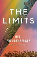 Book Cover for The Limits by Nell Freudenberger