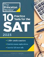 Book Cover for 10 Practice Tests for the SAT, 2023 by Princeton Review