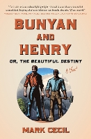 Book Cover for Bunyan and Henry; Or, the Beautiful Destiny by Mark Cecil