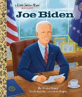 Book Cover for Joe Biden: A Little Golden Book Biography by Shana Corey, Lauren Gallegos