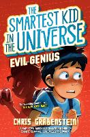 Book Cover for Evil Genius: The Smartest Kid in the Universe, Book 3 by Chris Grabenstein