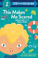 Book Cover for This Makes Me Scared by Courtney Carbone, Hilli Kushnir