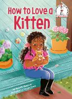 Book Cover for How to Love a Kitten by Michelle Meadows