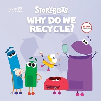 Book Cover for Why Do We Recycle? (StoryBots) by Scott Emmons, Random House