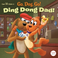 Book Cover for Ding Dong Dad! by Random House, Random House