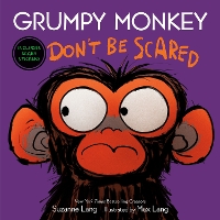 Book Cover for Grumpy Monkey Don't Be Scared by Suzanne Lang, Max Lang