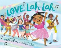 Book Cover for Love, Lah Lah by Nailah Blackman-Thornhill