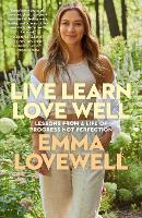 Book Cover for Live Learn Love Well by Emma Lovewell