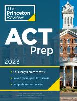 Book Cover for Princeton Review ACT Prep, 2023 by Princeton Review