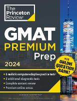 Book Cover for Princeton Review GMAT Premium Prep, 2024 by Princeton Review