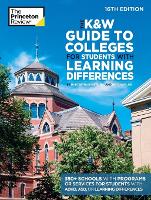 Book Cover for The K&W Guide to Colleges for Students with Learning Differences, 16th Edition by The Princeton Review, Marybeth Kravets