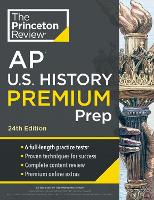 Book Cover for Princeton Review AP U.S. History Premium Prep by Princeton Review