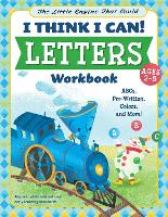 Book Cover for The Little Engine That Could: I Think I Can! Letters Workbook by Wiley Blevins