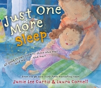 Book Cover for Just One More Sleep by Jamie Lee Curtis