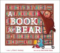 Book Cover for A Book for Bear by Ellen Ramsey
