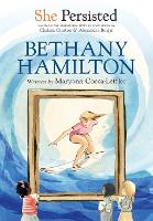 Book Cover for She Persisted: Bethany Hamilton by Maryann Cocca-Leffler, Chelsea Clinton